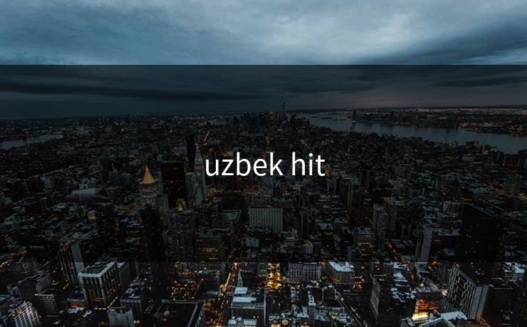 uzbek hit